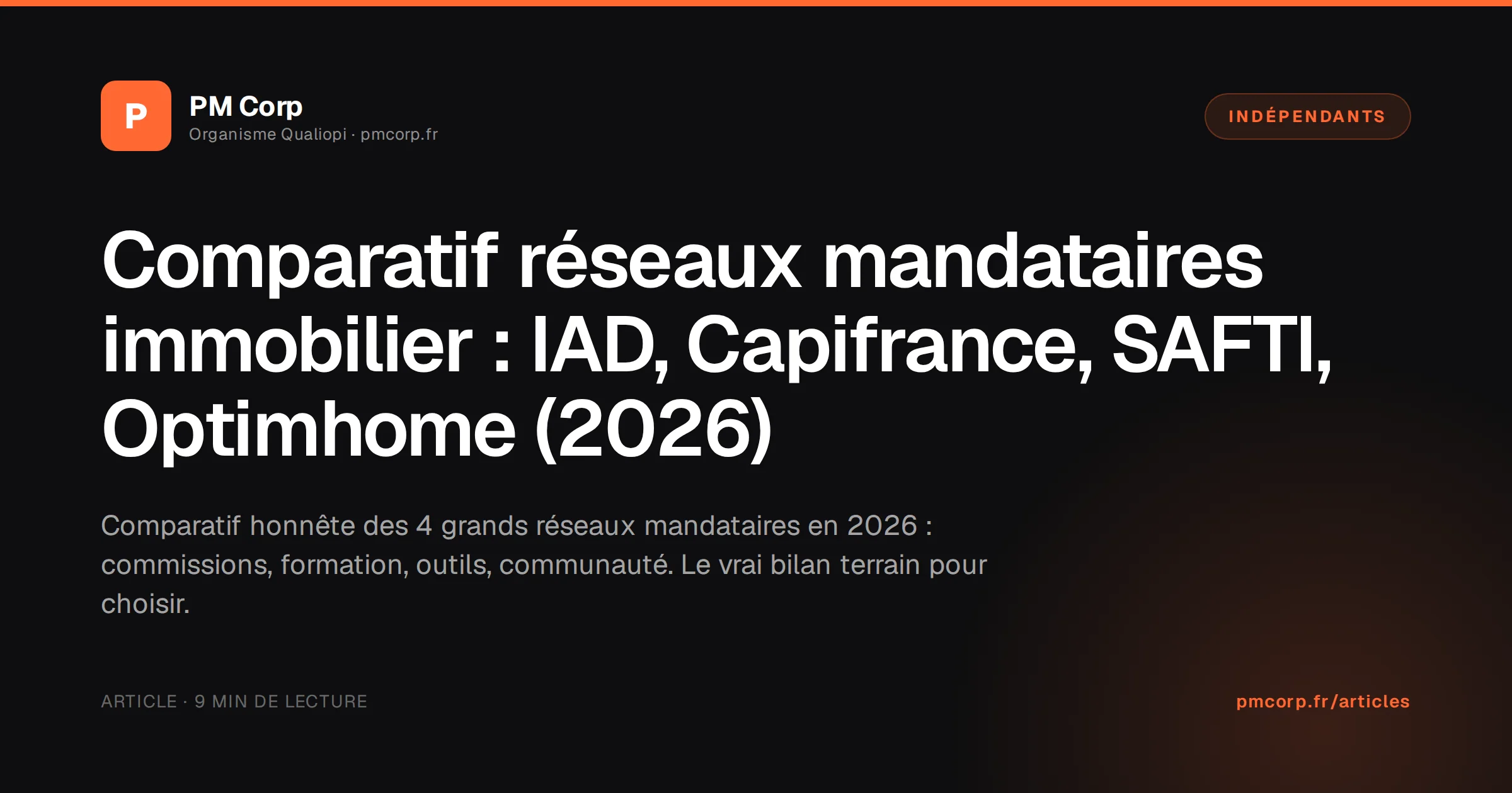 Tableau comparatif visuel des 4 réseaux mandataires immobiliers IAD Capifrance SAFTI Optimhome avec logos en infographie