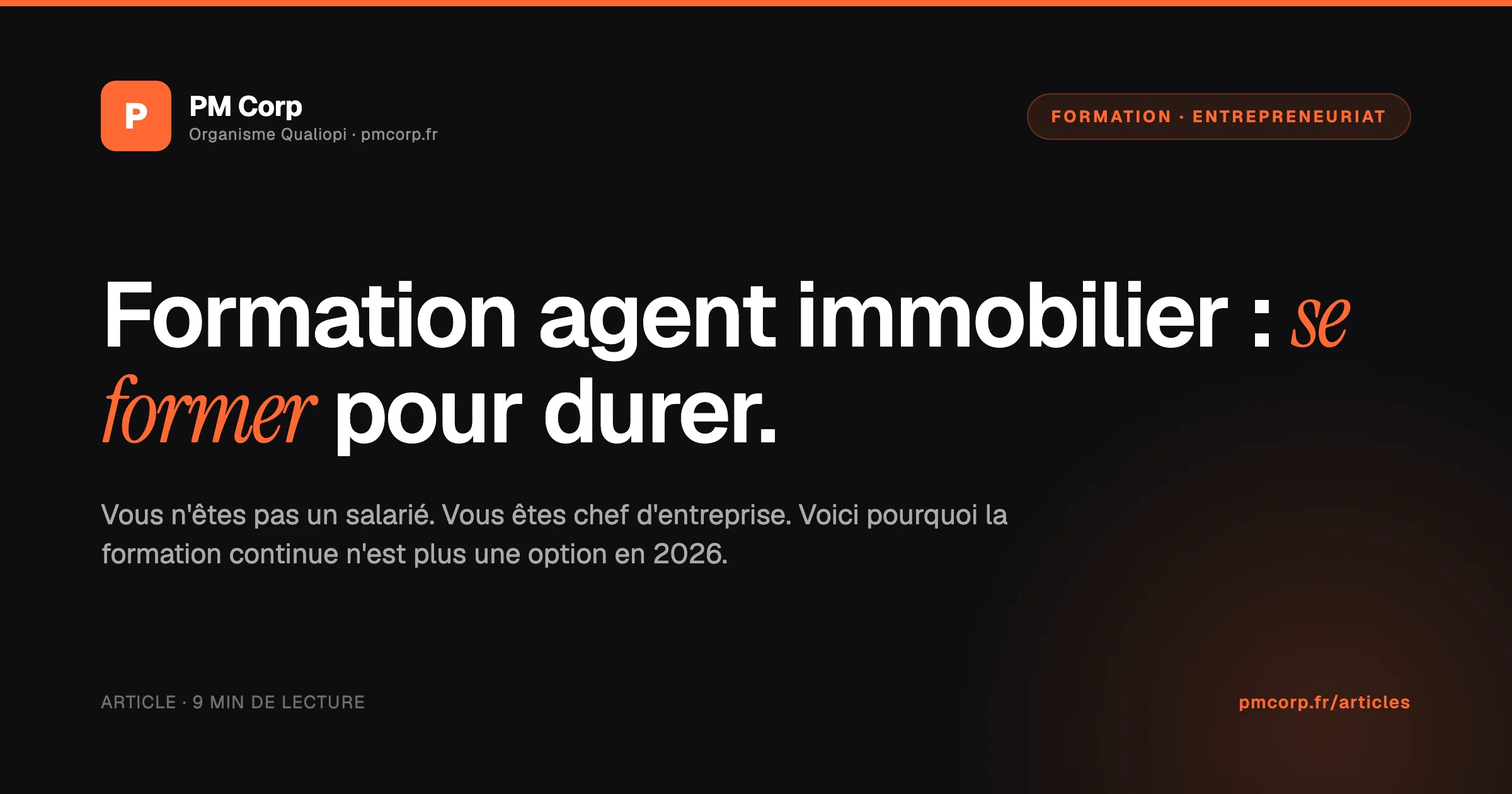 Formation agent immobilier — se former pour durer